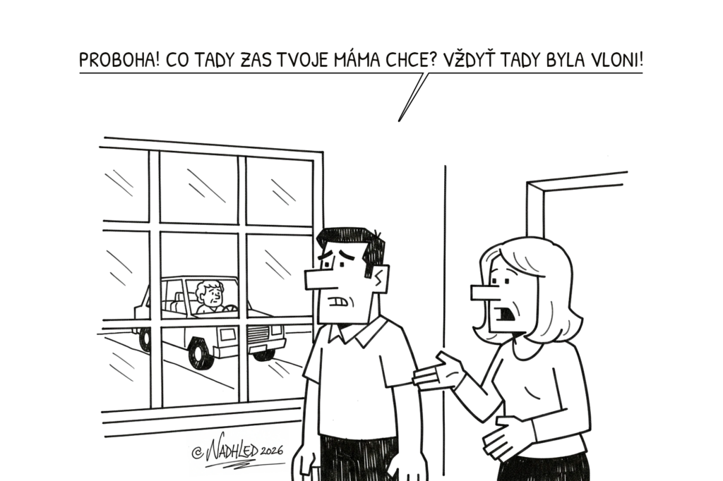 tchyně přijela na týdenní návštěvu