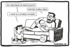 práce člověka šlechtí